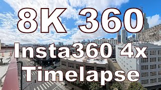 8K 360 Time-lapse video of San Francisco Ca. #Timelapse #insta360x4 #sanfrancisco