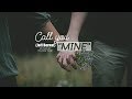 [Vietsub   Lyrics] Call You Mine - Jeff Bernat