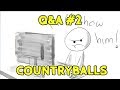 Q&amp;A number two and countryballs - 30k SUB SPECIAL