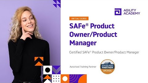 Scaled Agile - SAFe(R) Product Owner/ Product Manager Course Trailer