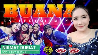 Nikmat Duriat//Atika Buana//Koplo Bajidor//BUANA Entertainment//23 januari 2021