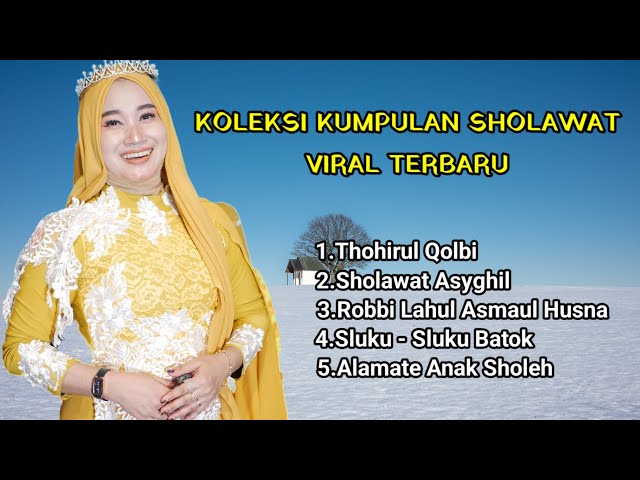 KOLEKSI ALBUM SHOLAWAT TERBAIK UMI SIDQIA BERSAMA EL SYIRIA class=