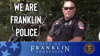 We are Franklin Police