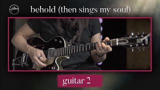 Behold (Then Sings My Soul) | Guitar 2 Tutorial @HillsongWorshipResources