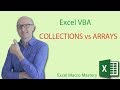 Excel VBA Collections: Collections vs Arrays (4/5)