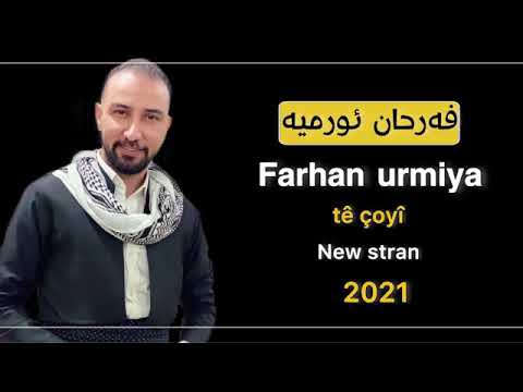Ferhan Urmiyi -Tu Çuyi new stran -2021 #song #şarkı #rebertuar