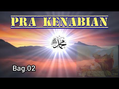 PRA KENABIAN I Ayah Rasulallah akan dibunuh oleh kakek ...