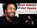 Ricky Gervais - Fat People REACTION - DaVinci REACTS