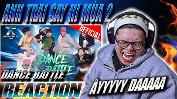 (REACTION) Anh Trai "Say Hi" 2025 - DANCE BATTLE | ÂYYYYYY DAAAA !!!