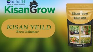 KISAN GROW KISHAN YIELD