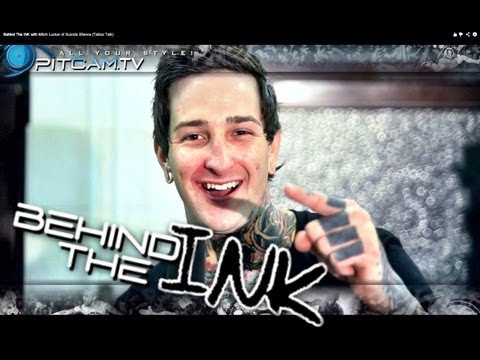 Behind The INK with Mitch Lucker of Suicide Silence (Tattoo Talk)