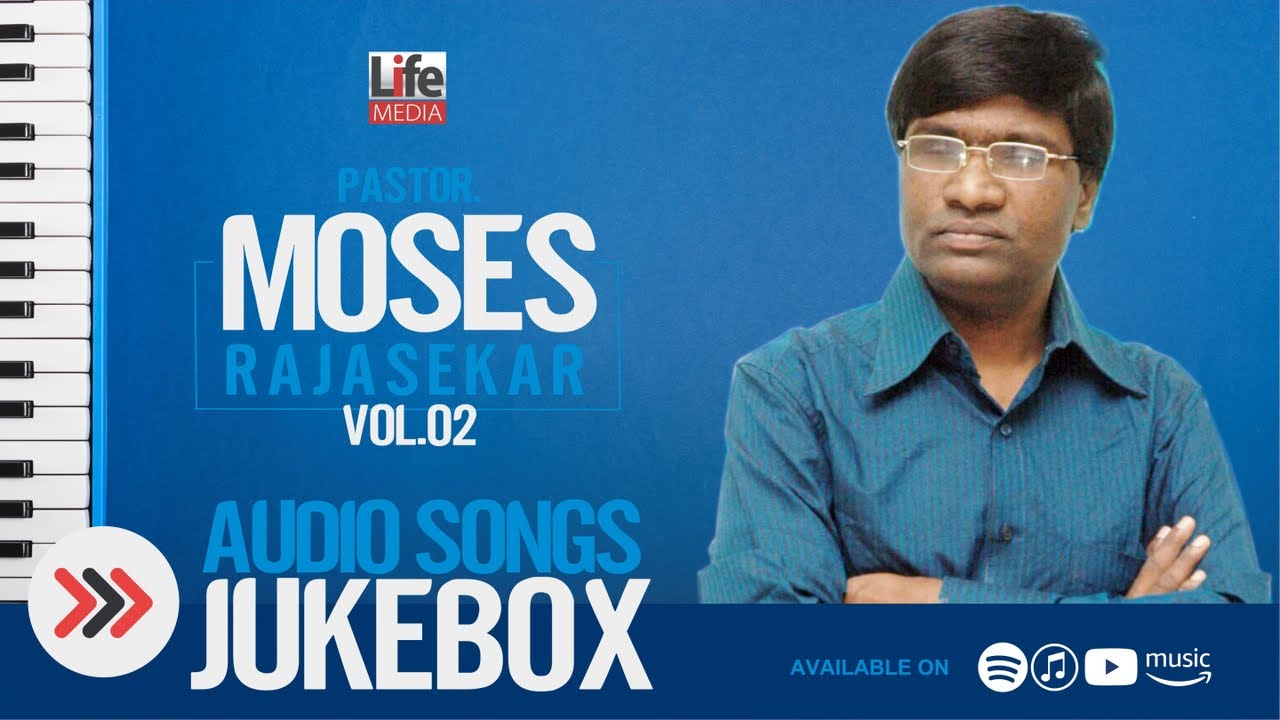 Pastor Moses Rajasekar  Audio Jukebox  Kirubaiyae Deva Kirubaiyae  Life Media   StayHome  WithMe