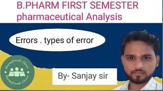 Errors. types of error .pharmaceutical Analysis in Hindi