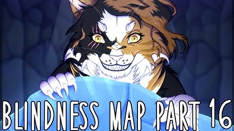 (TW: Gore)【Blindness // (Warriors, Mapleshade) MAP | Part 20】