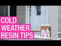 Cold Weather Resin Tips