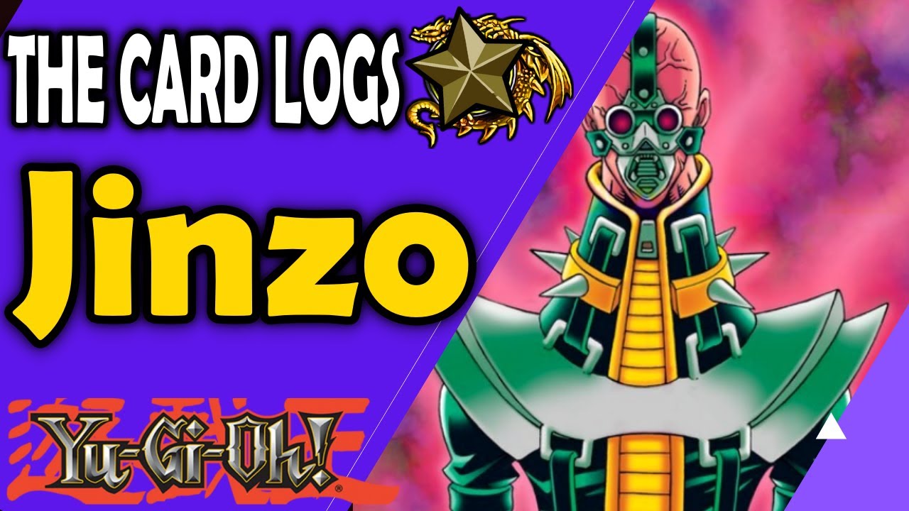 Jinzo - The Card Logs And The Competitive History of YuGiOh