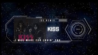 Kiss - I Was Made For Lovin&#39; You (CS remix)