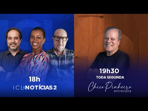 ICL NOTÍCIAS 2 E CHICO PINHEIRO ENTREVISTA