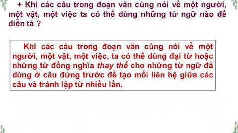 LTVC 5: Liên kết các câu trong bài bằng cách thay thế từ ngữ