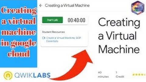 Qwiklabs: creating a virtual machine || 2021