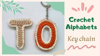 How to Crochet Alphabet Keychains || Letters T and O