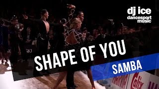 Samba Dj Ice - Shape Of You Ed Sheeran Cover 