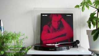 Mark Lanegan - I Love You Little Girl #13 [Vinyl rip]