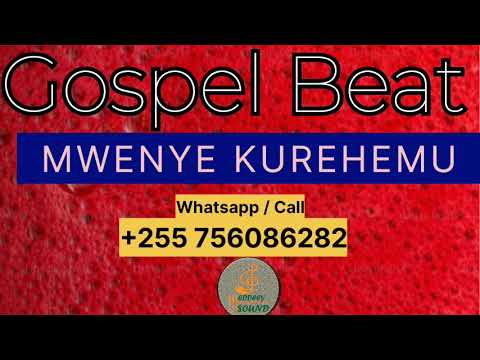 Gospel Beat MWENYE KUREHEMU Instrumental