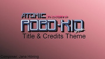 Atomic Robo Kid Remake Soundtrack