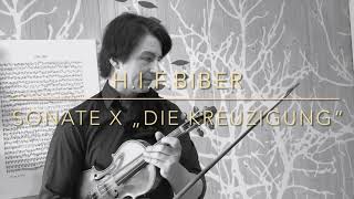 H.i.f. Biber, Sonate X Die Kreuzigungrosary Sonata No10 Crucifixion