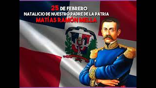 Himno a Matías Ramón Mella, padre de la Patria