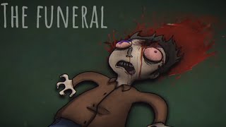 The Funeral