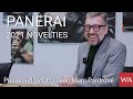 PANERAI 2021 novelties presented by CEO Jean-Marc Pontroué