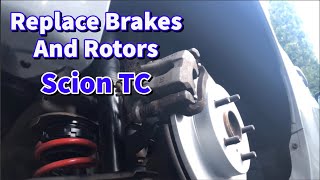 How to do Rear Brakes on a 2011-2016 Scion TC