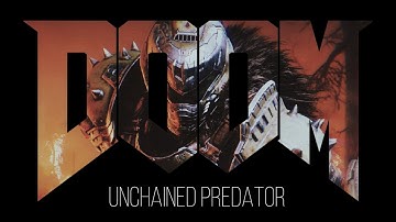 Unchained Predator (Complete Mix) | DOOM: The Dark Ages OST