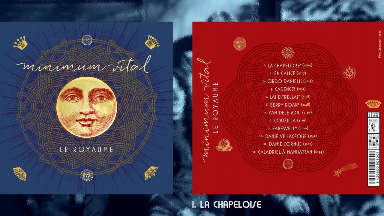 MINIMUM VITAL "Le Royaume" - 01 La chapeloise