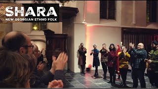 Shara – Holland Concert Review| შარა - ჩემი ნაბადი / ნიდერლანდებში გამართული კონცერტების მიმოხილვა