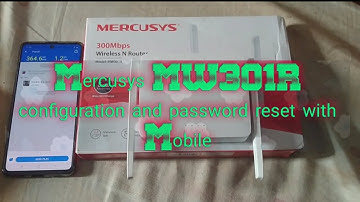 Mercusys MW301R configuration and password reset with Mobile