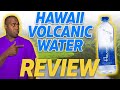 Hawaii volcanic water review  is this the best water for your health