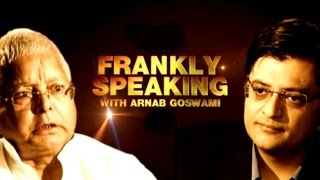 Frankly Speaking with Lalu Prasad Yadav - Full Interview