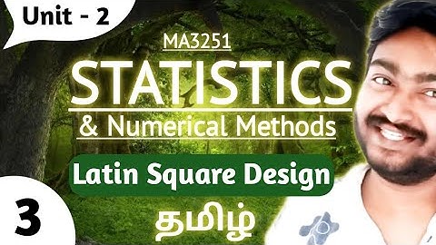 Latin Square Design Problem in Tamil | MA3251 | Statistics and Numerical Methods in Tamil Unit 2