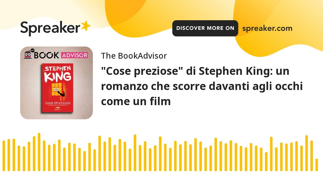 Cose preziose di Stephen King: un romanzo che scorre davanti agli occhi  come un film 