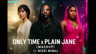 Only Time x Plain Jane (ICONIC Mashup) – Enya x A$AP Ferg x Nicki Minaj