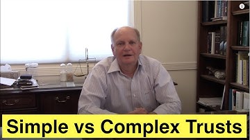Again: Simple vs Complex Trusts