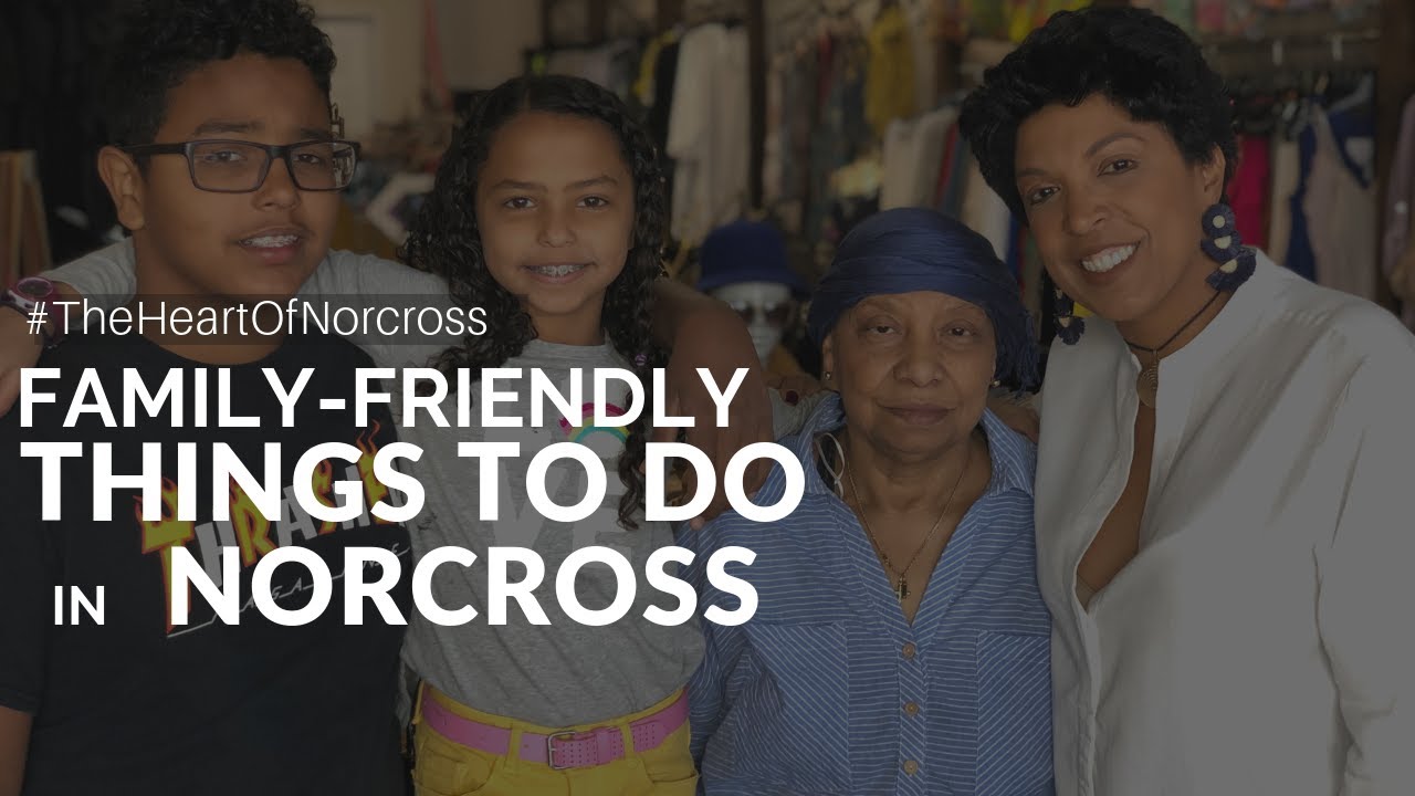 Family-Friendly Things To Do In Atlanta and Places To Visit  |  Downtown Historic Norcross