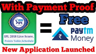 IPL 2018 Live Score App || Free Paytm Cash || With Payment Proof screenshot 3