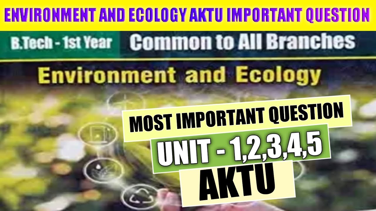 Environment and ecology aktu important question | environment and ...