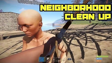 Rust | Evicting KOS Neighbors | Raid