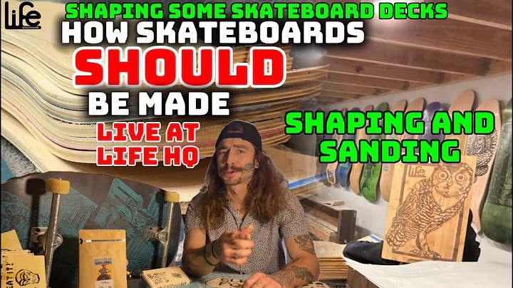 How Skateboards SHOULD be Made: Handcrafted Skateboard decks made Live at Life Skateboards Workshop
