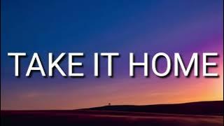 Mabel - Take It Home (Lyrics)